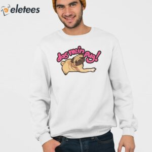 Khyle Das Mein Pug Dog Shirt 3