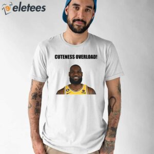 Lebron Cuteness Overload Shirt 1