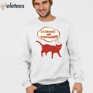 Lesbians Are Everywhere Cat Shirt 3