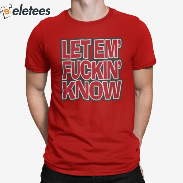 Let Em’ Fuckin Know Bitch I’m A Gamecock Shirt