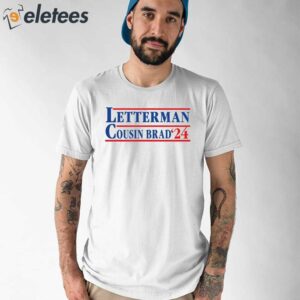 Letterman Cousin Brad ’24 Shirt