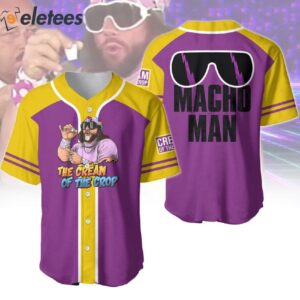 Macho Man The Cream Of The Crop Baseball Jersey