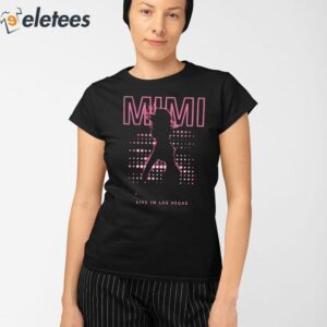 Mariah Carey Mimi Live In Las Vegas Shirt 2