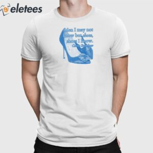 Men I May Not Know But Shoes Shoes I Know Shirt