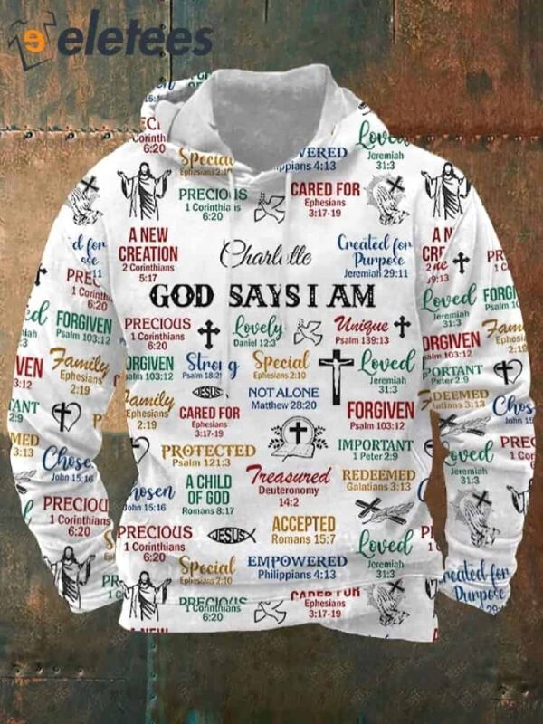 Men’s What God Says About You Printed Hooded Sweatshirt