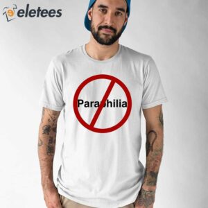No Paraphilia Shirt 1
