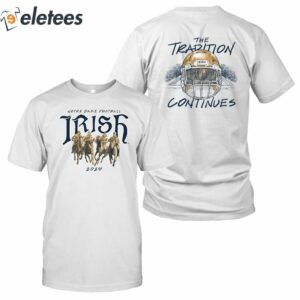 Notre Dame Irish 2024 The Tradition Continues Shirt