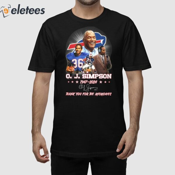 OJ Simpson 1947-2024 Thank You For The Memories Shirt