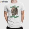 OJ Simpson Juice Is Loose Touch Down Shirt