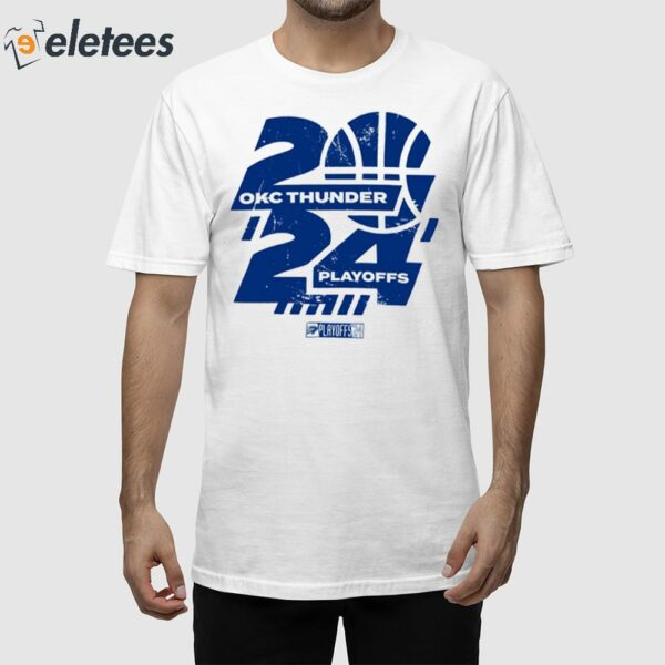 Okc Thunder Playoffs 2024 Shirt