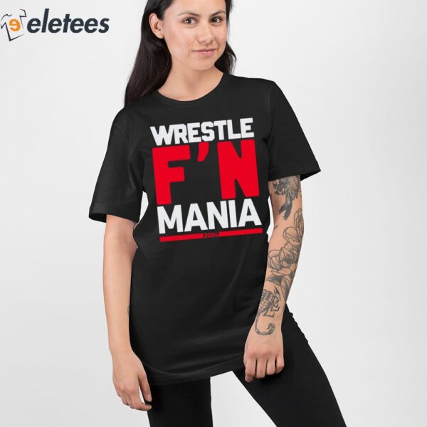 Paul Heyman Wrestle F’n Mania Shirt