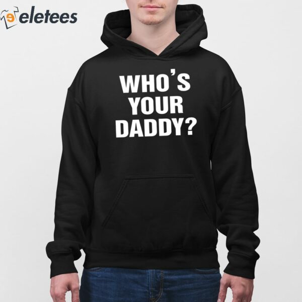Paul Pierce Who’s Your Daddy Shirt