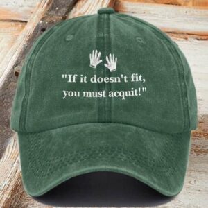 Retro If It Doesnt Fit You Must Acquit Print Baseball Cap1