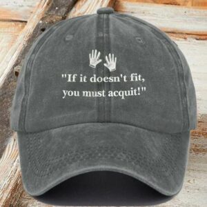 Retro If It Doesnt Fit You Must Acquit Print Baseball Cap2