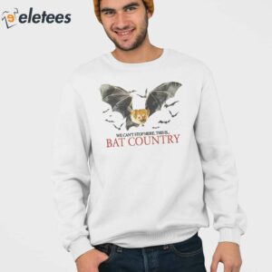 Scrtco We Cant Stop Here This Is Bat Country Shirt 3