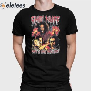 Sho' Nuff Who's The Master Shirt