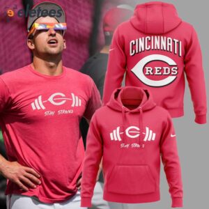 Stay Strong Reds Baseball Team Hoodie
