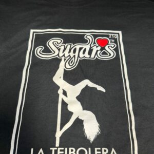 Sugars La Teibolera Shirt