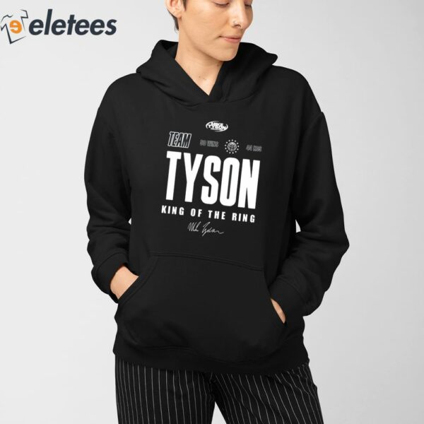 Team Tyson Mike Tyson King Of The Ring Shirt