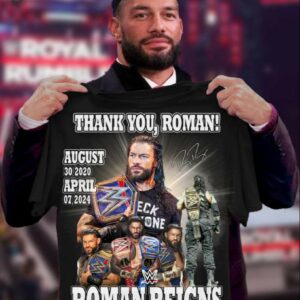 Thank You Roman Reigns August 30 2020 April 07 2024 Shirt 1