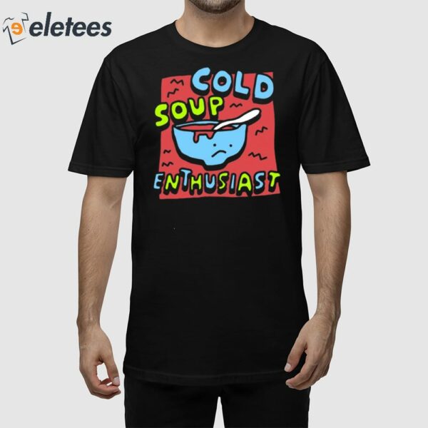 The Gazpacho Cold Soup Enthusiast Shirt