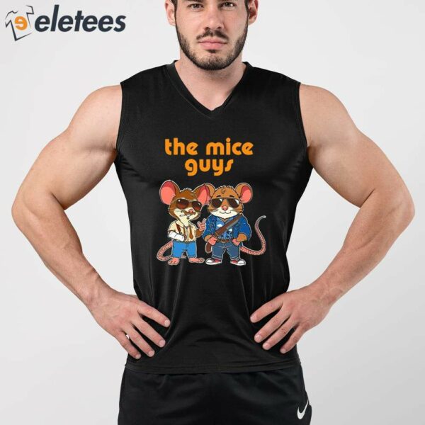 The Mice Guys Shirt