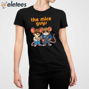 The Mice Guys Shirt 4