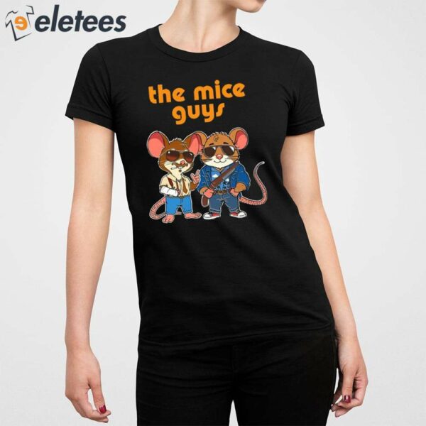 The Mice Guys Shirt