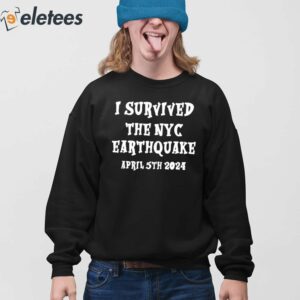 The New Jersey I Survived The NYC Earthquake April 5Th 2024 Shirt 3