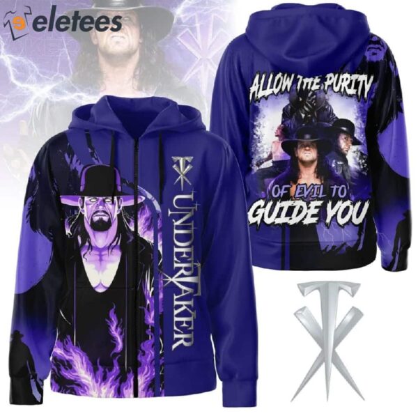 The Undertaker Allow The Purity Of Evil To Guide You Hoodie
