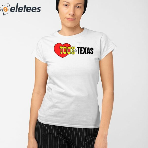 Took In Texas Shirt