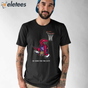 Toronto Raptors An Icon For The City Shirt 1