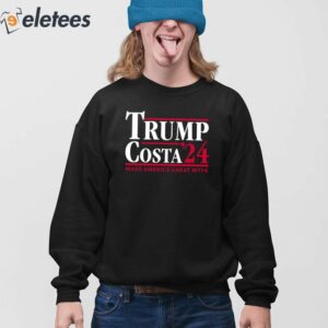 Trump Costa 24 Make America Great Mtfk Shirt 3
