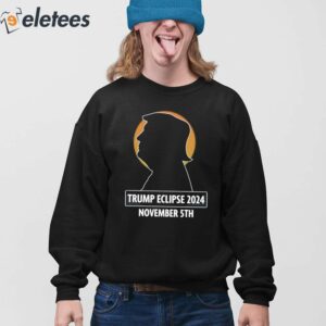 Trump Eclipse 2024 November 5Th Shirt 3