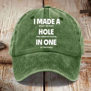 Unisex Masters Tournament 2024 Funny I Made A Hole In One Golf Lovers Hat