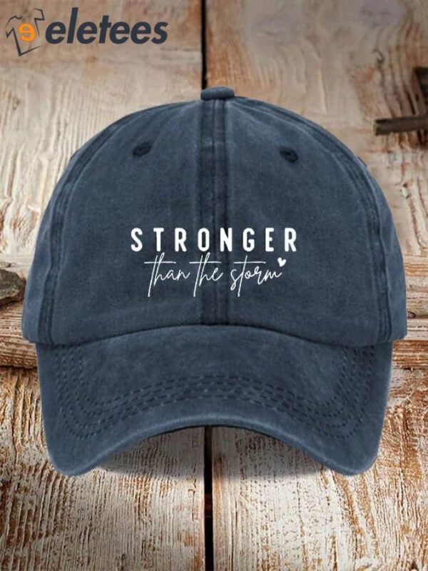 Unisex Stronger Than The Storm Hat