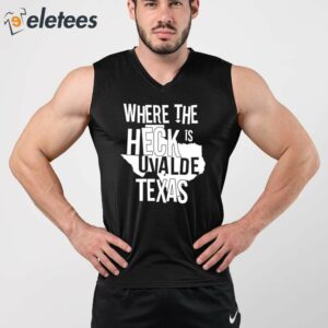 Where The Heck Is Uvalde Texas Shirt 2