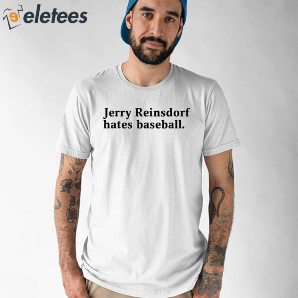 White Sox Jerry Reinsdorf Hates Baseball Shirt