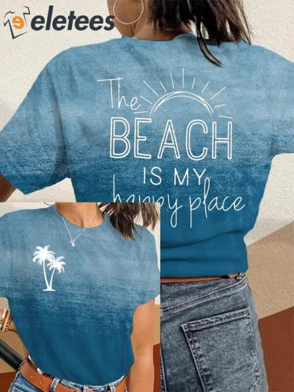Women’S The Beach Is My Happy Place Printed Casual T-Shirt