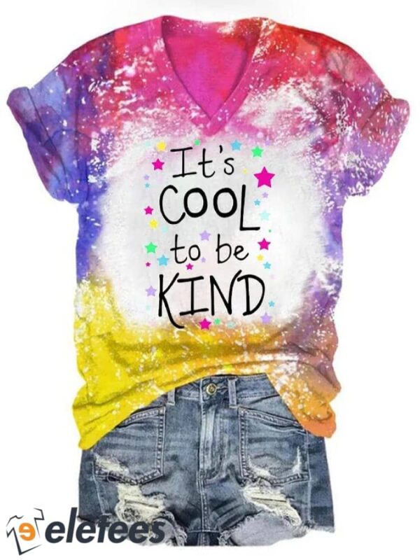 Women’s It’s Cool To Be Kind Mental Health Awareness Printed T-Shirt