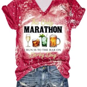 Womens The Only Marathon I Run Is To The Bar On Derby Day Printed Casual T Shirt2