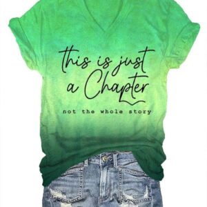 Women’s This Is Just a Chapter Not The Whole Story Mental Health Awareness Print T-Shirt