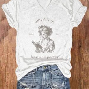 All'S Fair In Love And Poetry Print T-shirt