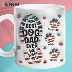Being A Dog Dad Ever We Woof You Inflated Mug Father's Day Pet Lovers