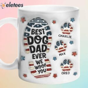 Being A Dog Dad Ever We Woof You Inflated Mug Fathers Day Pet Lovers 2