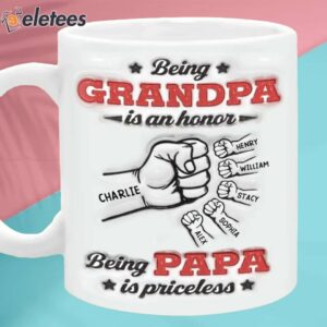 Being Grandpa Is An Honor Family Personalized Custom 3D Inflated Effect Printed Mug