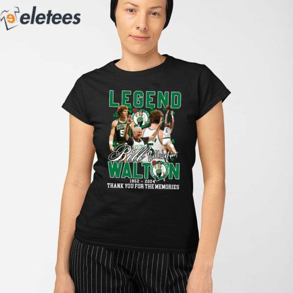 Bill Walton Celtics 1952-2024 Thank You For The Memories Shirt