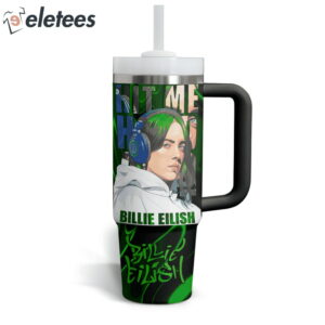 Billie Eilish Im Remarkable Stanley 40oz Tumbler3