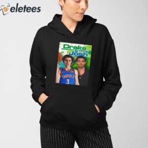 Drake And Josh Giddey Shirt 3