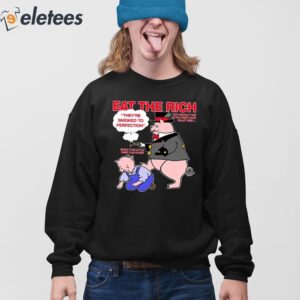 Eat The Rich Theyre Smoked To Perfection Little Piggy Shirt 4